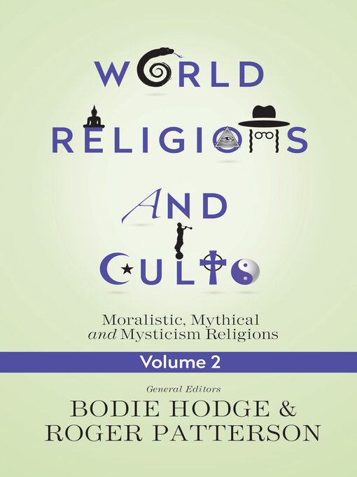 Title details for World Religions and Cults, Volume 2 by Bodie Hodge - Wait list